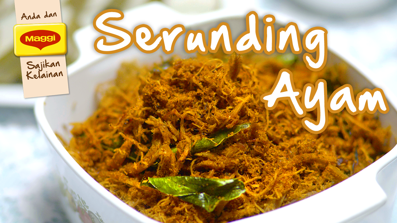 Chicken Serunding Recipe | MAGGI® Malaysia